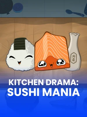 Kitchen Drama Sushi Mania